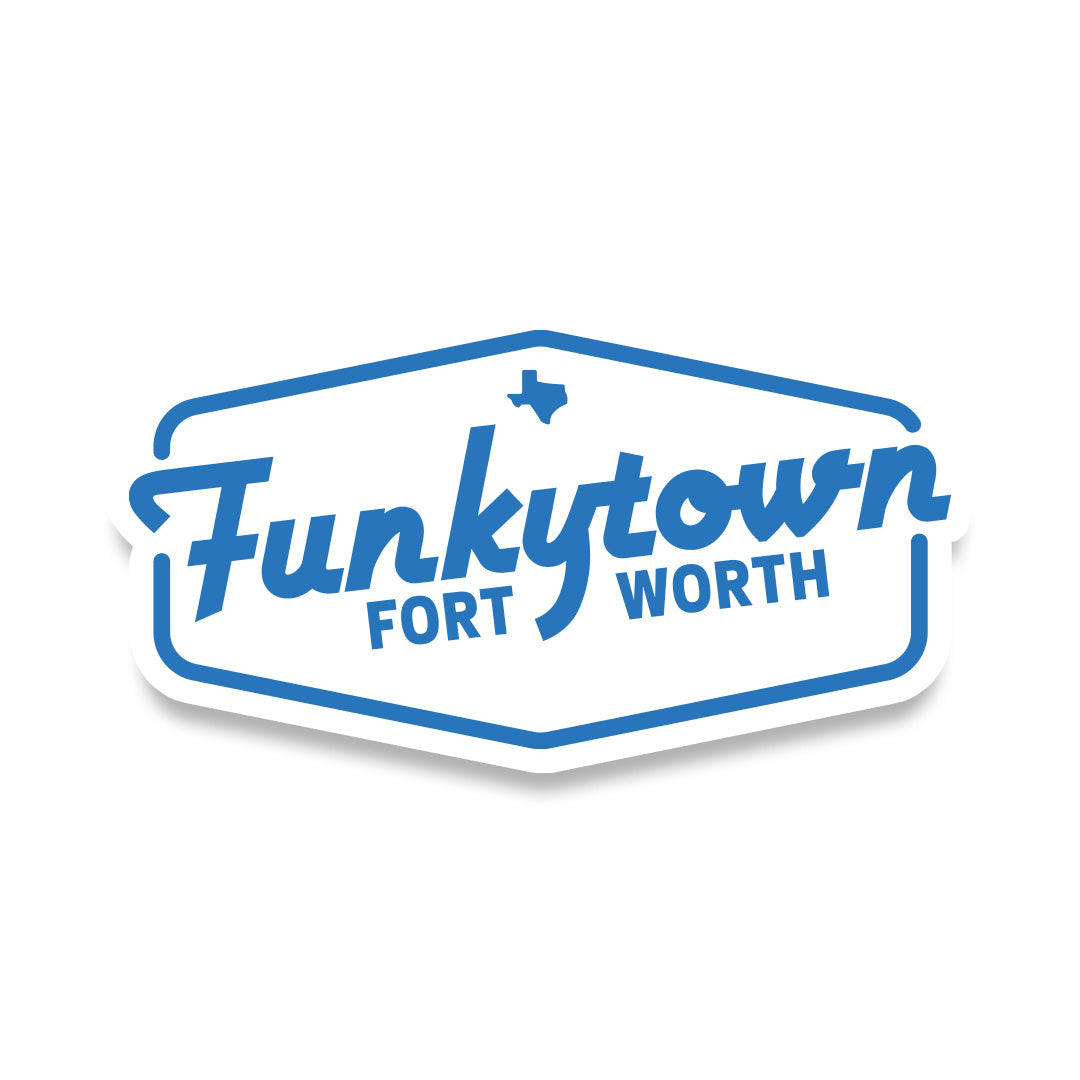 Funkytown Fort Worth Sticker Fort Worth Locals funkytown-fort-worth-sticker-fort-worth-locals